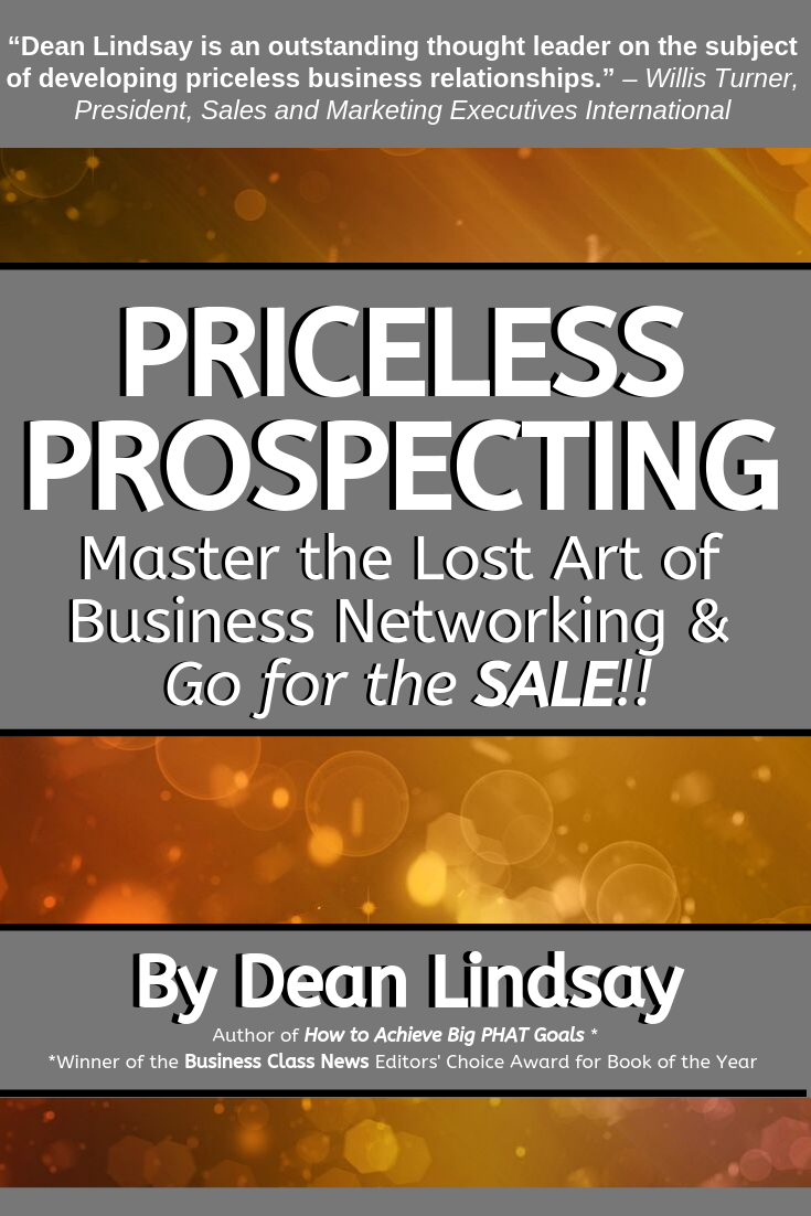 Priceless Prospecting, Best Dallas Sales Coaching with Dean Lindsay, FREE COACHING CALL, 2020 Top Training Program, Closing, Marketing, Networking Skills, Listening, 2021, 2022, 2023